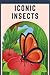 Iconic Insects: Iconic Bugs...