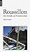 Roussillon.