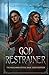 God Restrainer (The Magelands Eternal Siege #14)