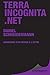 Terra incognita.net: Randonnée d'un monde à l'autre (French Edition)