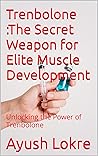 Trenbolone :The S...