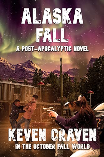 Alaska Fall (Alaska Fall #1)