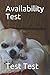 Availability Test