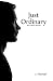Just Ordinary And Other Sto...