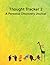 Thought Tracker 2: A Personal Discovery Journal