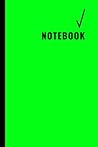NOTEBOOK: THE GREEN NOTEBOOK