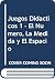 Juegos Didacticos 1 - El Numero, La Medida y El Espacio by Alberto Ivern