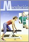 Musculación (Spanish Edition)