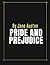 Pride and Prejudice by Jane Austen