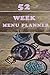 52 WEEK MENU PLANNER by Kim Butler
