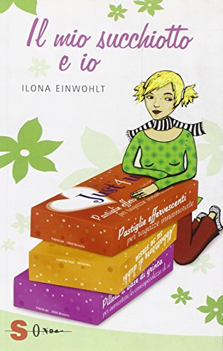 Il mio succhiotto e io (Paperback)