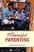 The Purposeful Parenting