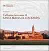 L'abbazia cistercense di Santa Maria di Staffarda.