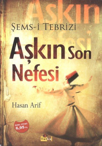Askin Son Nefesi (Paperback)