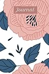 Journal: Journals For Journaling Your Daily Thoughts & Inspiration