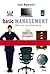 basic Management. Alles, was man wissen muss.
