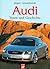 Audi. Typen und Geschichte