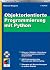 Objektorientierte Programmierung mit Python