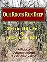 Our Roots Run Deep