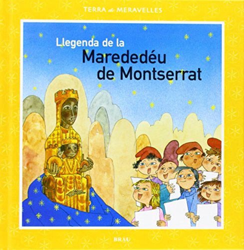 Llegenda de la Marededéu de Montserrat (Hardcover)
