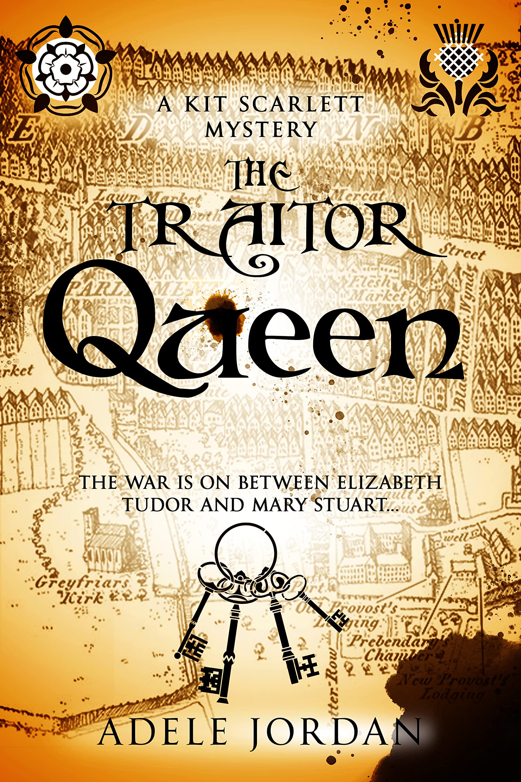The Traitor Queen (Kit Scarlett Tudor Mysteries #5)