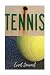 Tennis Event Journal (Noteb...