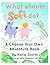 What should Sofi do?: A Cho...
