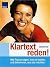 Klartext reden. by Carolin Frey