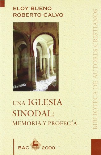 Una Iglesia sinodal: Memoria y profecía (Paperback)