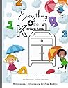 Everything + the Kitchen Sink: A coloring book to help reinforce the American-English alphabet