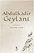 Abdulkadir Geylani Hayati, ...