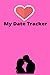 My Date Tracker: Dating Jou...