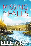 Missing in the Falls (A Sweetwater Falls Mystery Book 2)