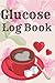 Glucose Log Book by Silver Fox