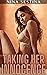 Taking Her Innocence (First Time & Pregnant)
