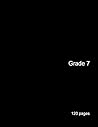 Grade 7 (120 pages) Grade 7 (120 pages)