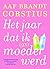 Het jaar dat ik (2x) moeder werd (Dutch Edition)