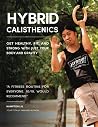 Hybrid Calistheni...
