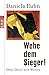 Wehe dem Sieger!: Ohne Oste...