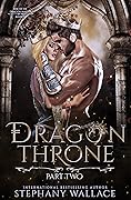 Dragon Throne, Part Two