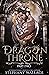 Dragon Throne, Part Two (Ri...