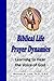 Biblical Life Prayer Dynamics