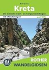 Kreta: de mooiste kust- en bergwandelingen : 60 wandelingen met GPS (Rother wandelgidsen) (Dutch Edition)