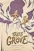 Tales of the Grove by Ivan Miller