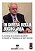 In difesa della Jugoslavia. Il J'accuse di Slobodan Milosevic... by Slobodan Milošević