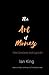 The Art of Money