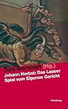 Johann Herbst: Das Laaser Spiel vom Eigenen Gericht