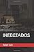 Infectados (Portuguese Edition)