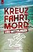 Kreuzfahrt, Mord und Mittel...