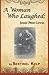 A Woman Who Laughed: Jessie...